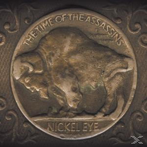 Nickel Eye - The Time Of The - Assassins (CD)