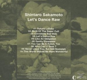 Shintaro Sakamoto - Let's Dance Raw  - (CD)