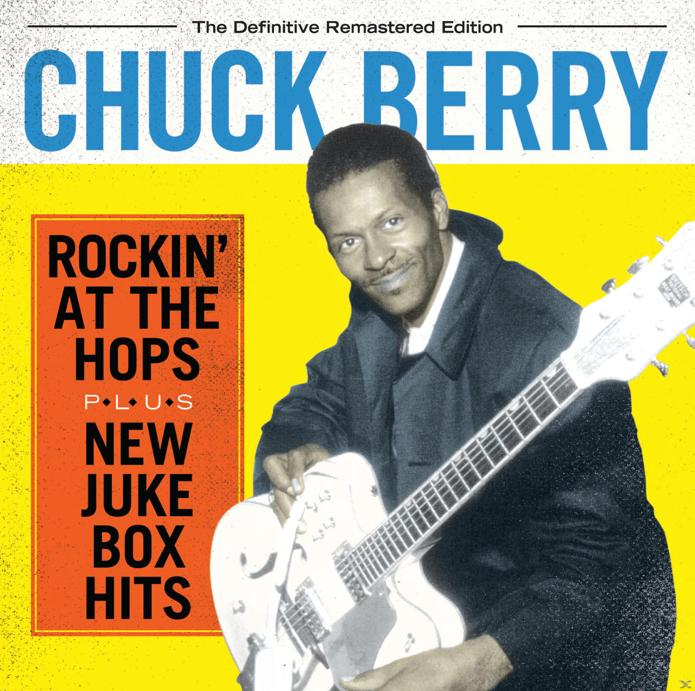Chuck Berry - Rockin' at The Hops / New Juke Box Hits Definitive Remastered Edition (CD)