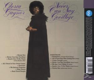 GOODBYE (CD) Gloria Gaynor - NEVER CAN SAY - (EXP.+REMASTERED)