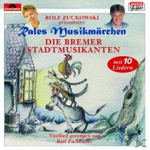 Rolf Zuckowski, Rales Musikmärchen - Die Bremer Stadtmusikanten  - (CD)