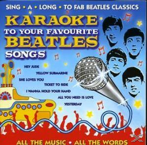 The Beatles - Karaoke To Your Favourite Beatles Songs  - (CD)