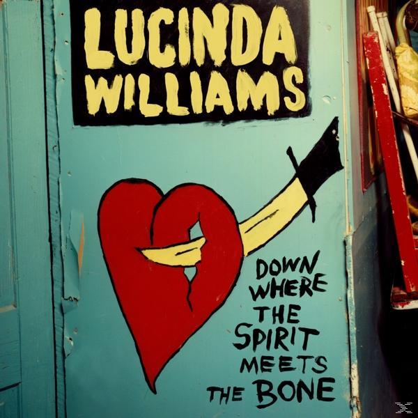 Lucinda Williams (Vinyl) Th Where Spirit Meets - Down The 
