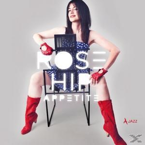 Rose Hip - Appetite  - (CD)