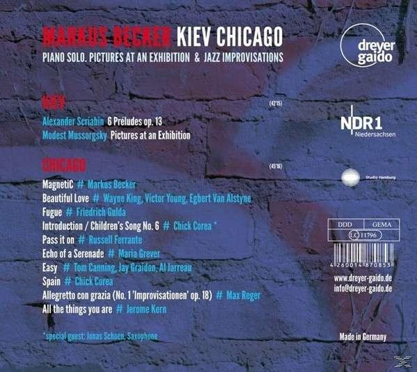 Markus Becker - Kiev-Chicago: Bilder Einer Ausstellung / Jazzimprovisations  - (CD)
