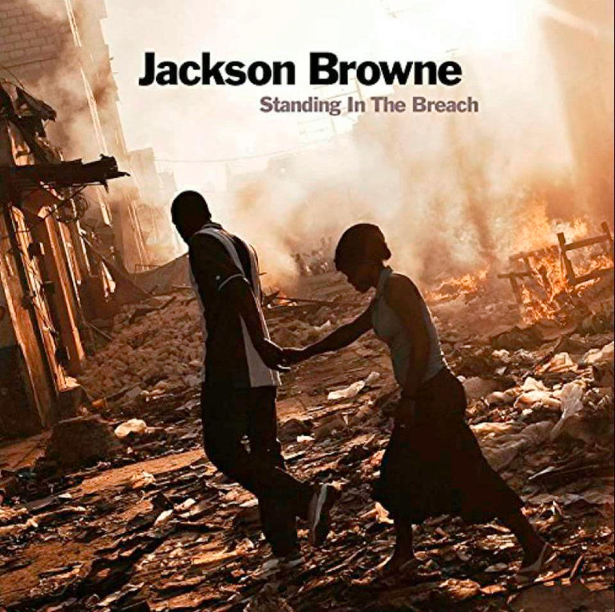 Jackson Browne - Standing In The Breach  - (CD)