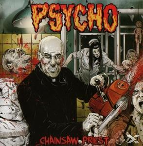 Psycho - Chainsaw Priest  - (CD)