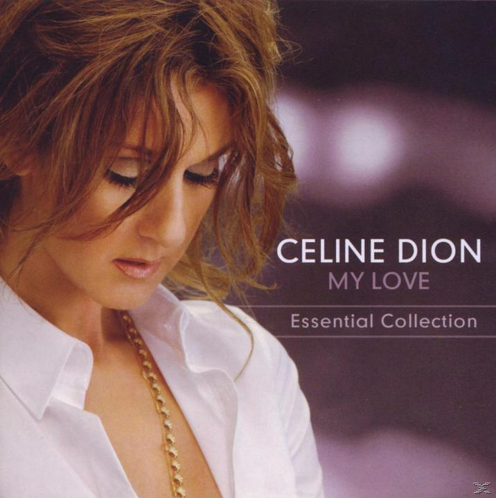 Céline Dion - My Love Essential Collection (CD)