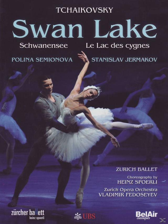 Polina Semioniva, Stanislaw Jermakow, Zurich (DVD) - Ballet Swan - Lake