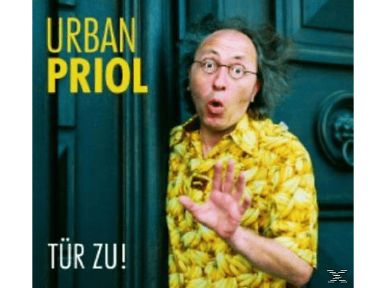 Urban Priol - Tür zu! - (CD)
