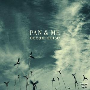- Me & - (Vinyl) Pan Ocean Noise