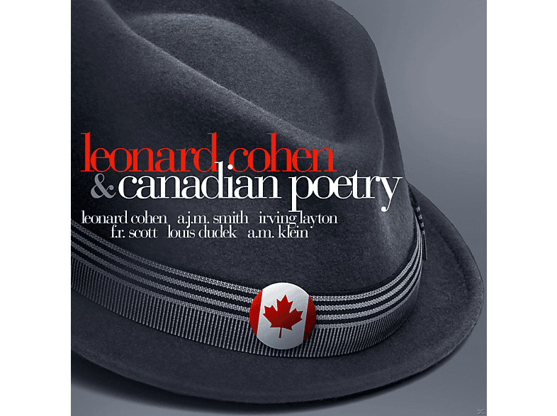 Cohen, Leonard-Smith, A.J.M.-Layton, Irving – Leonard Cohen & Canadian Poetry – (CD)