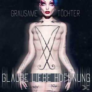 Albumcover mit nacktem Körper einer Frau, bemalt mit Symbol. Text: GRAUSAME TÖCHTER, GLAUBE LIEBE HOFFNUNG.