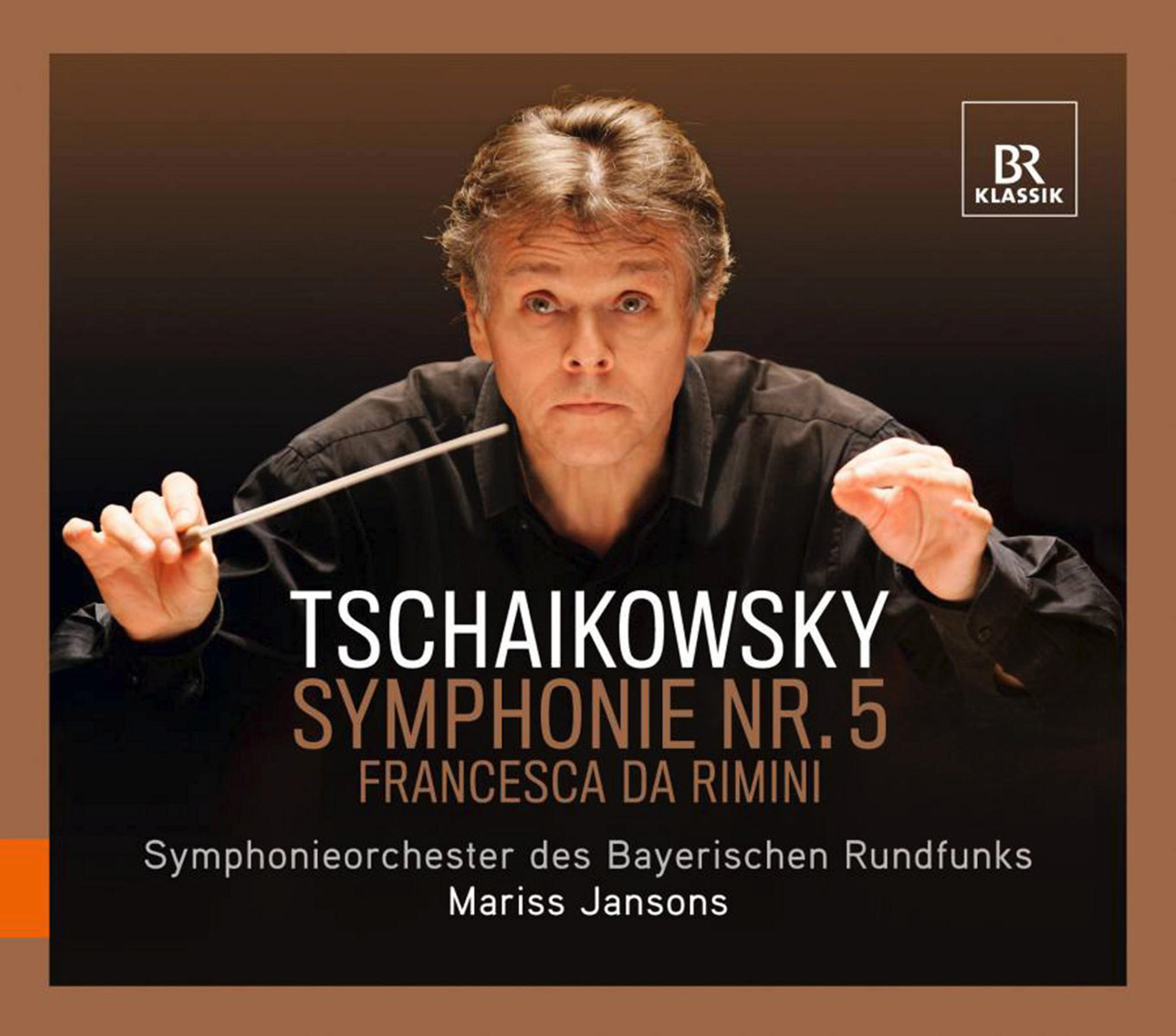 Mann dirigiert Orchester. CD-Cover mit Text in Brauntönen. BR Klassik Label.