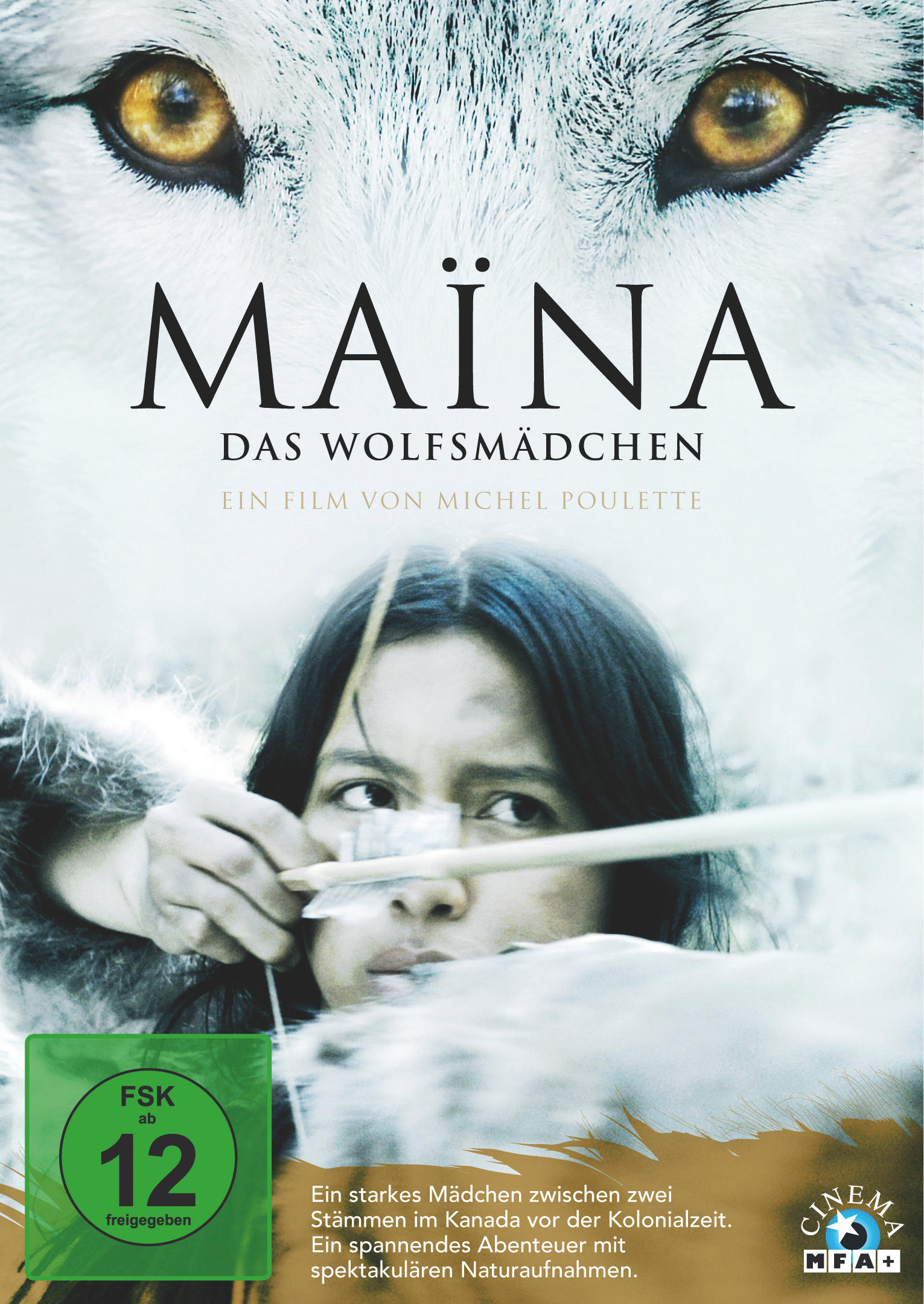 DVD-Cover: 'Mäina', ein junges Mädchen zielt mit einem Bogen, Wolfsaugen darüber. Deutscher Text. Blauer Hintergrund.