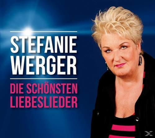 Stefanie Werger - Die Schönsten Liebeslieder  - (CD)