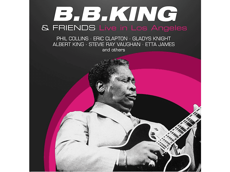 B.B.& Friends King - Live In Los Angeles  - (CD)