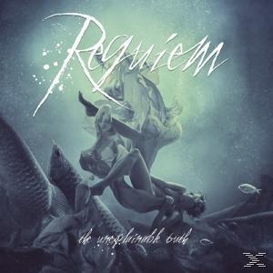 Requiem - Unexplainable Truth  - (CD)