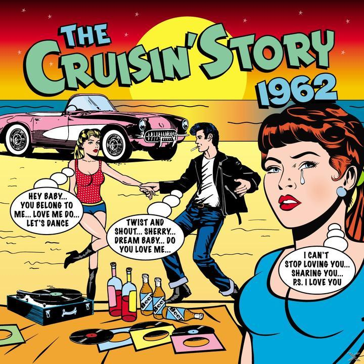 VARIOUS - Cruisin\' Story 1962 - (CD)