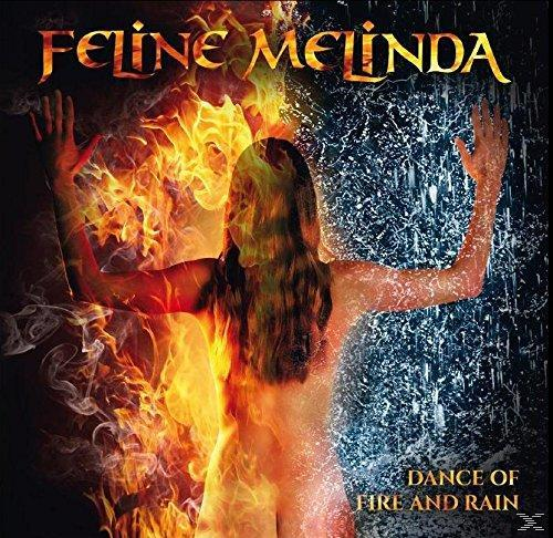 Feline Melinda - Dance Of Fire And Rain  - (CD)