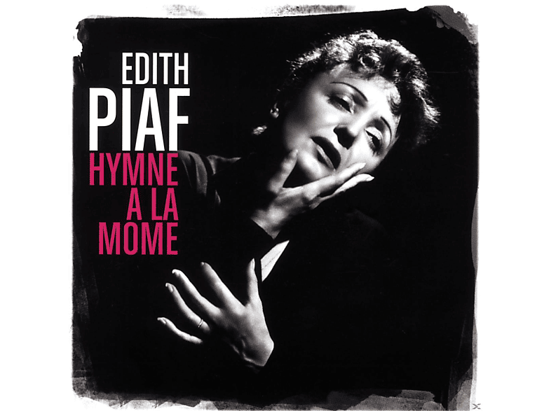 Edith Piaf - Hymne A La Mome: Best Of - (CD)