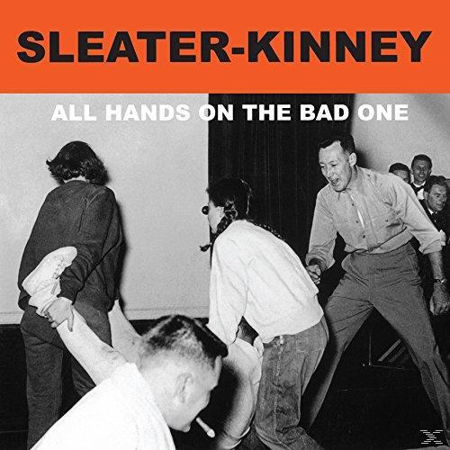 Sleater-Kinney - All The One Bad - (Vinyl) Hands On The
