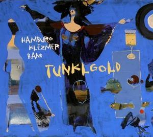 Hamburg Klezmer Band - Tunklgold  - (CD)