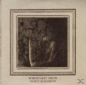 Nancy Elizabeth - (CD) Wrought Iron 