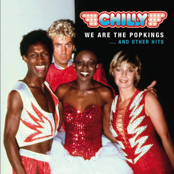 Chilly - We Are The Popkings And Other Hits  - (CD)
