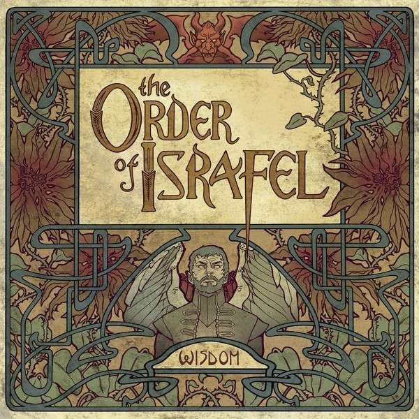 Art nouveau stílusú kép. A "The Order of Israfel" szöveget és egy szárnyas alakot ábrázol. Virágos és ördögi elemek.