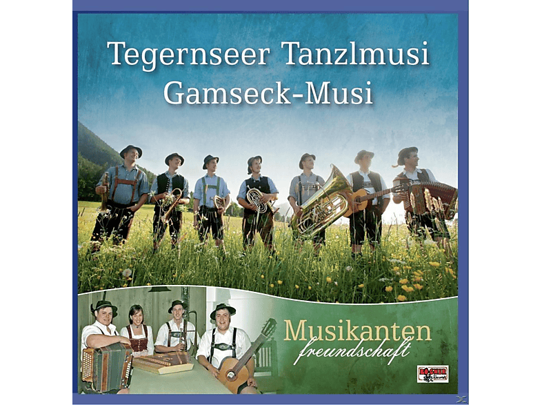 Tegernseer Tanzlmusi, Gamsek-Musi – Musikantenfreundschaft – (CD)