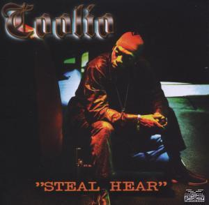 Coolio - Steal Hear  - (CD)