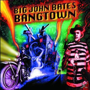 Big John Bates & The Voodoo Dollz - BANGTOWN  - (Vinyl)