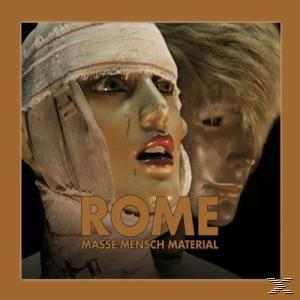 Rome - Masse Mensch Material  - (CD)