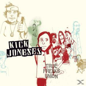 Kick Joneses - True Freaks Union  - (Vinyl)