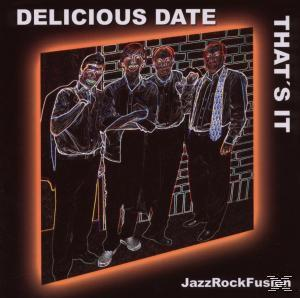 Delicious Date - That's It  - (CD)