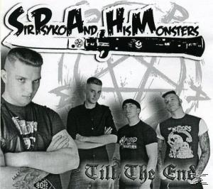 Sir Psyko & His Monsters - Till The End  - (CD)