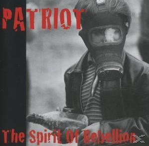 Patriot - The Spirit ofRebellion  - (CD)