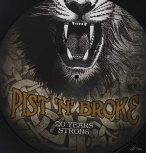 Pist N Broke - 20 Years Strong  - (Vinyl)