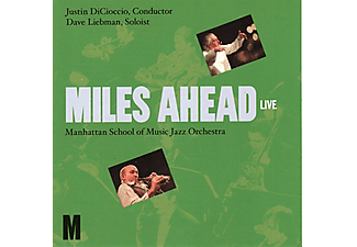 Manhattan School Of Music Jazz Orchestra, David Liebman - Miles Ahead  - (CD)