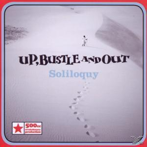 Up Bustle & Out - Soliloquy  - (CD)