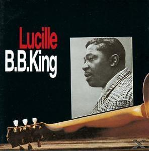 B.B. King - Lucille  - (CD)