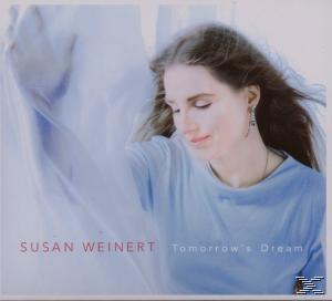 Susan Weinert - Tomorrow's Dream  - (CD)
