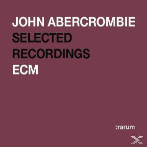Album borítója sötét bordó háttérrel és szöveggel: John Abercrombie Selected Recordings ECM.