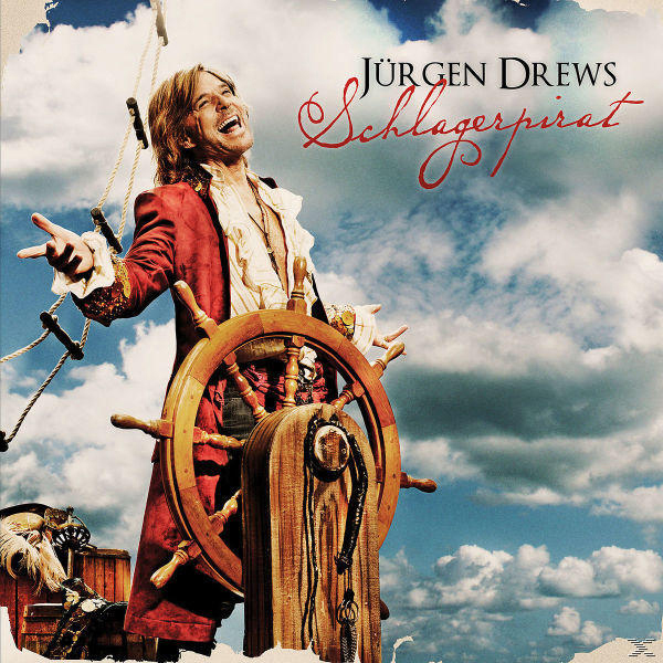 SCHLAGERPIRAT - - (CD) Jürgen Drews
