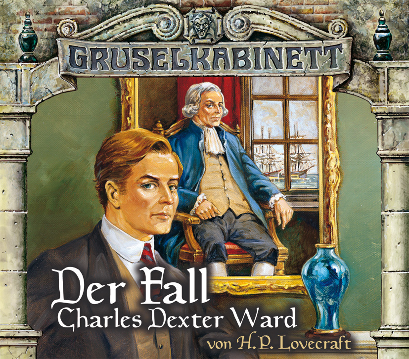 Gruselkabinett 24/25: Der Fall Charles Dexter Ward  - (CD)