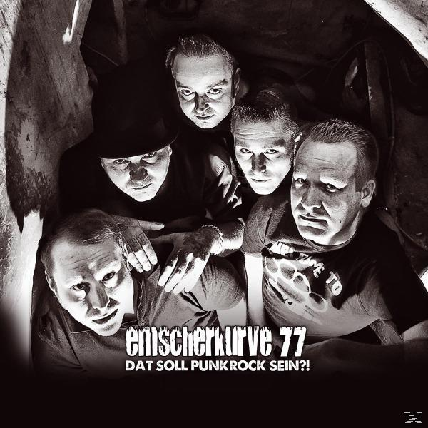 Emscherkurve 77 - Dat Soll Punkrock Sein?!  - (CD)