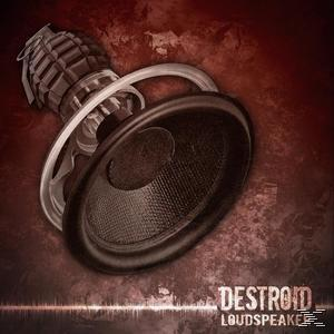 Destroid - Loudspeaker  - (CD)