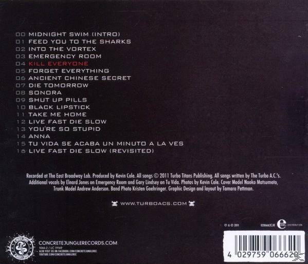 The Turbo A.c.'s - Kill Everyone  - (CD)