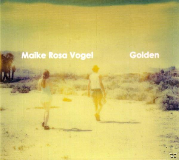 Golden - (CD) Rosa Vogel Maike -